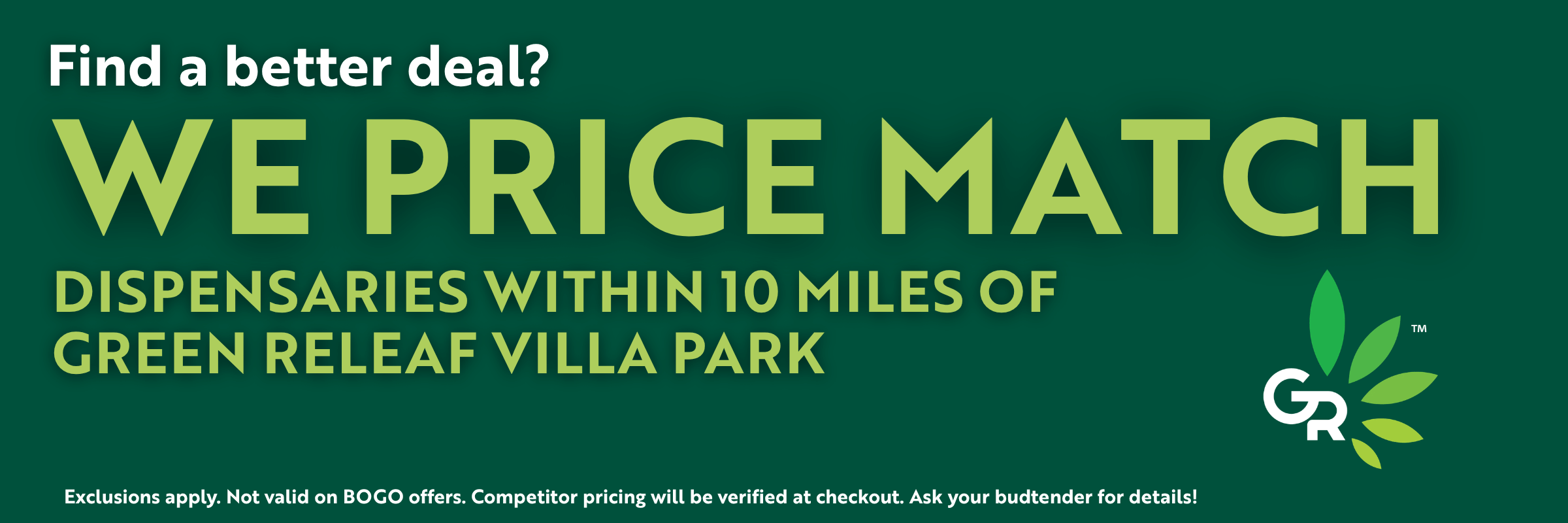 Villa Park, IL | Green Releaf Dispensary | Price Match